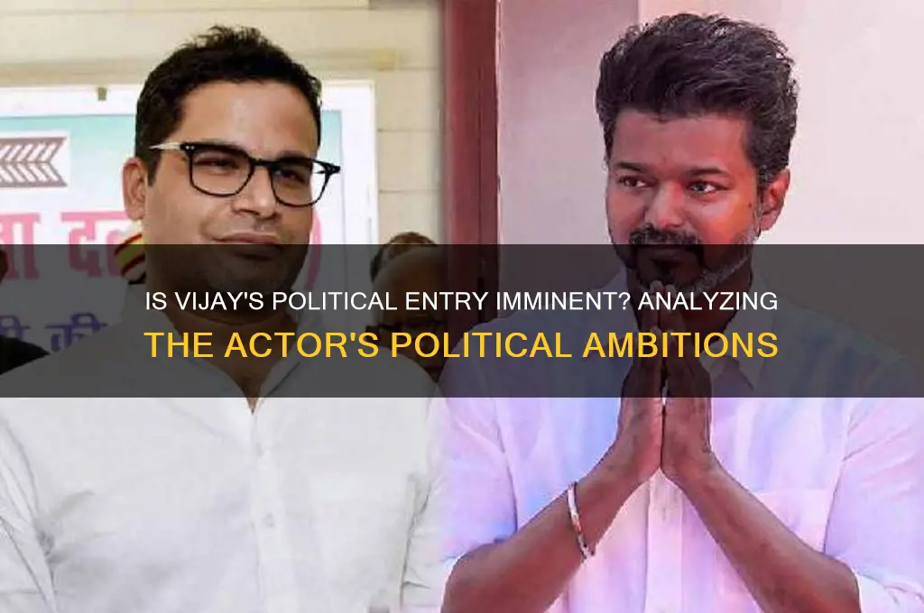 is actor vijay entering politics
