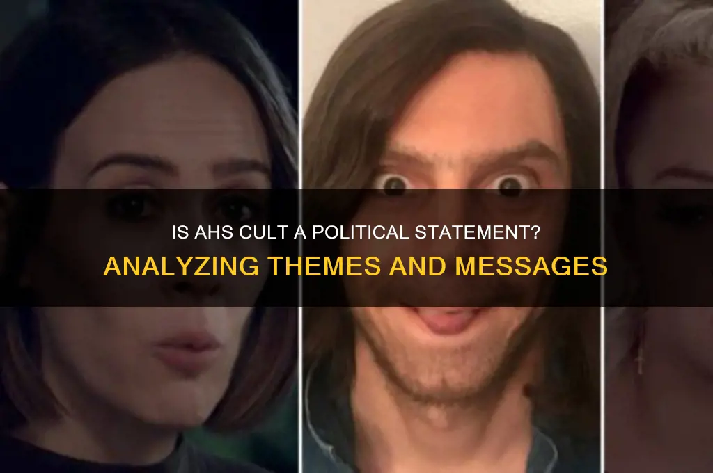 is ahs cult political