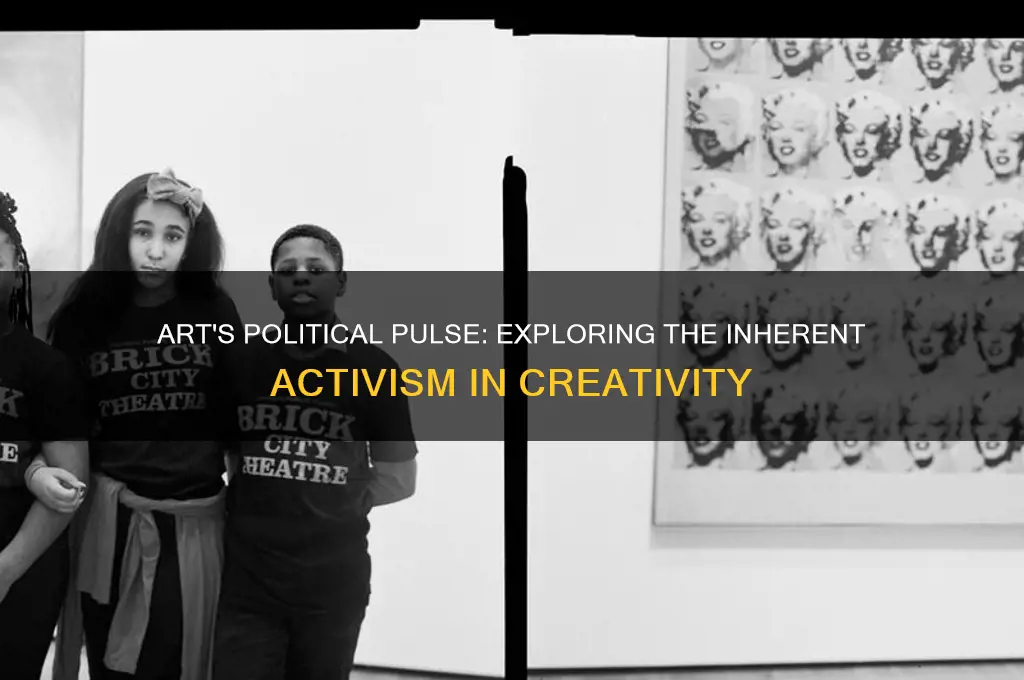 is all art inherently political