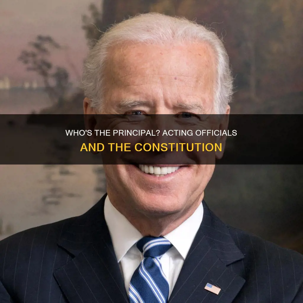 is an acting official a principal officer under the constitution