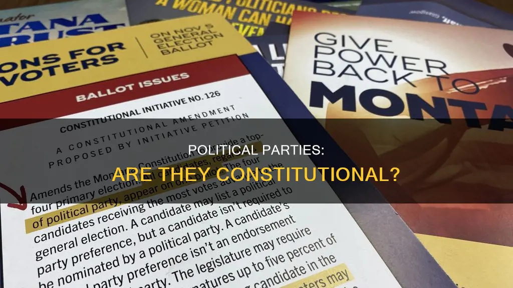 is any political parties mentioned in the constitution