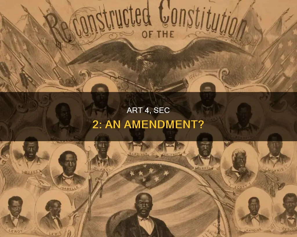 is art 4th sec 2nd of the constitution an amendment