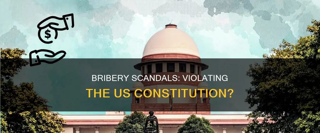 is attempted bribery a crime against the us constitution