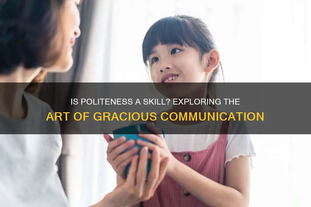 is being polite a skill