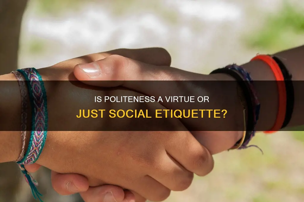 is being polite a value