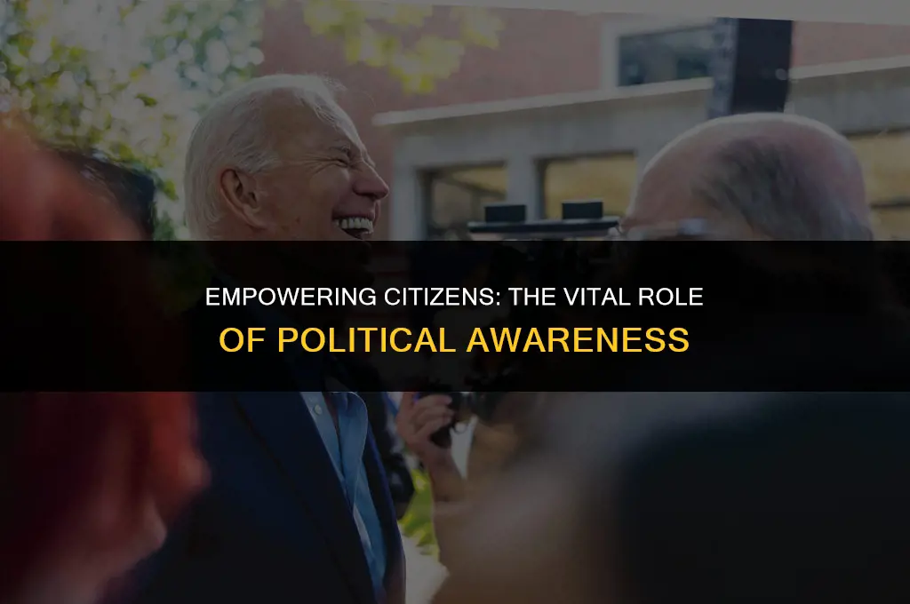 is being politically informed important