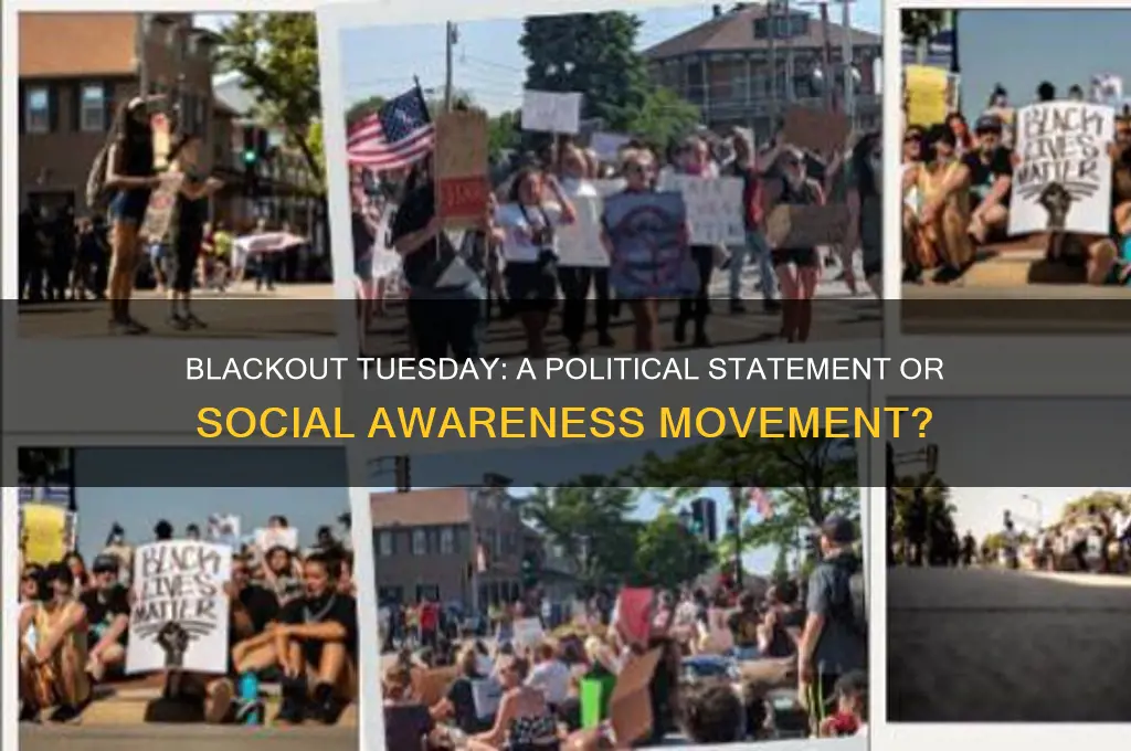 is blackout tuesday political