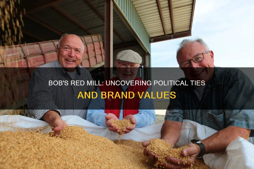 is bobs red mill political