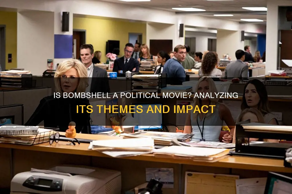 is bombshell a political movie