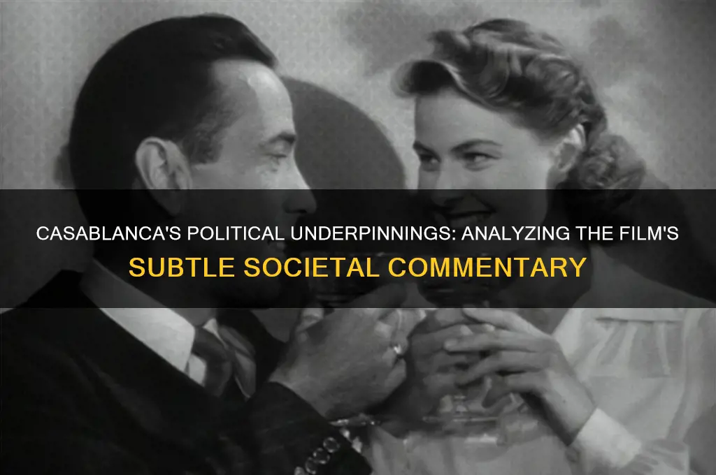 is casablanca a political film