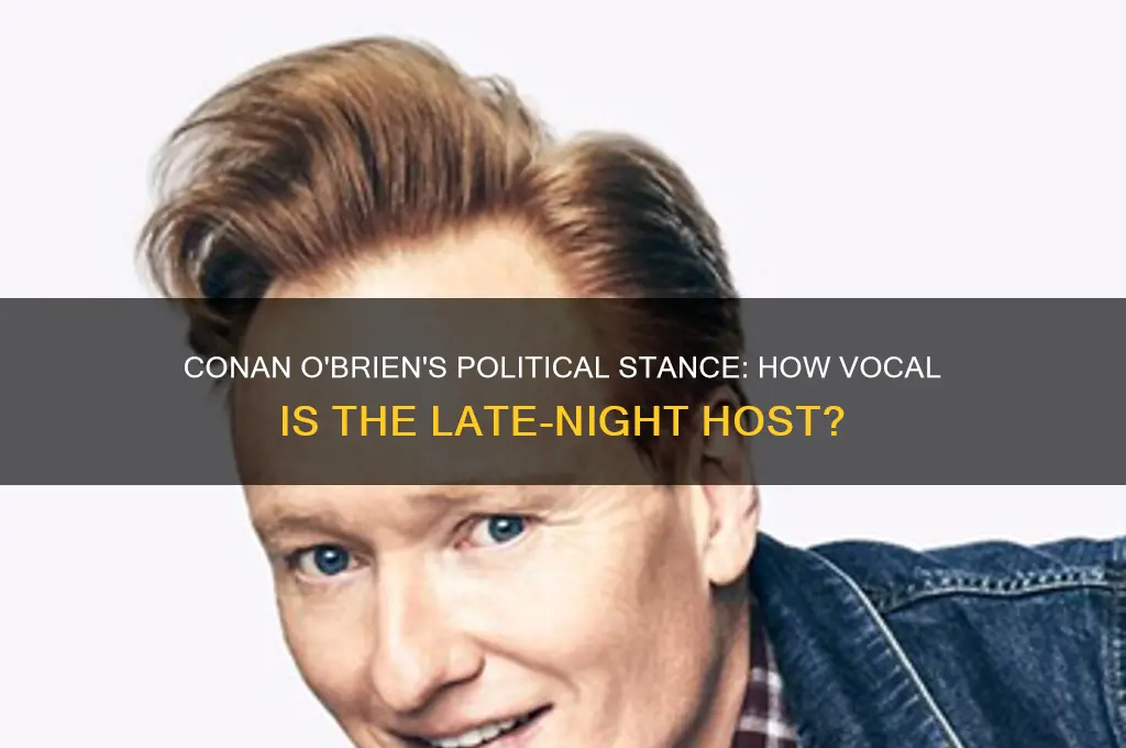 is conen obrien very political