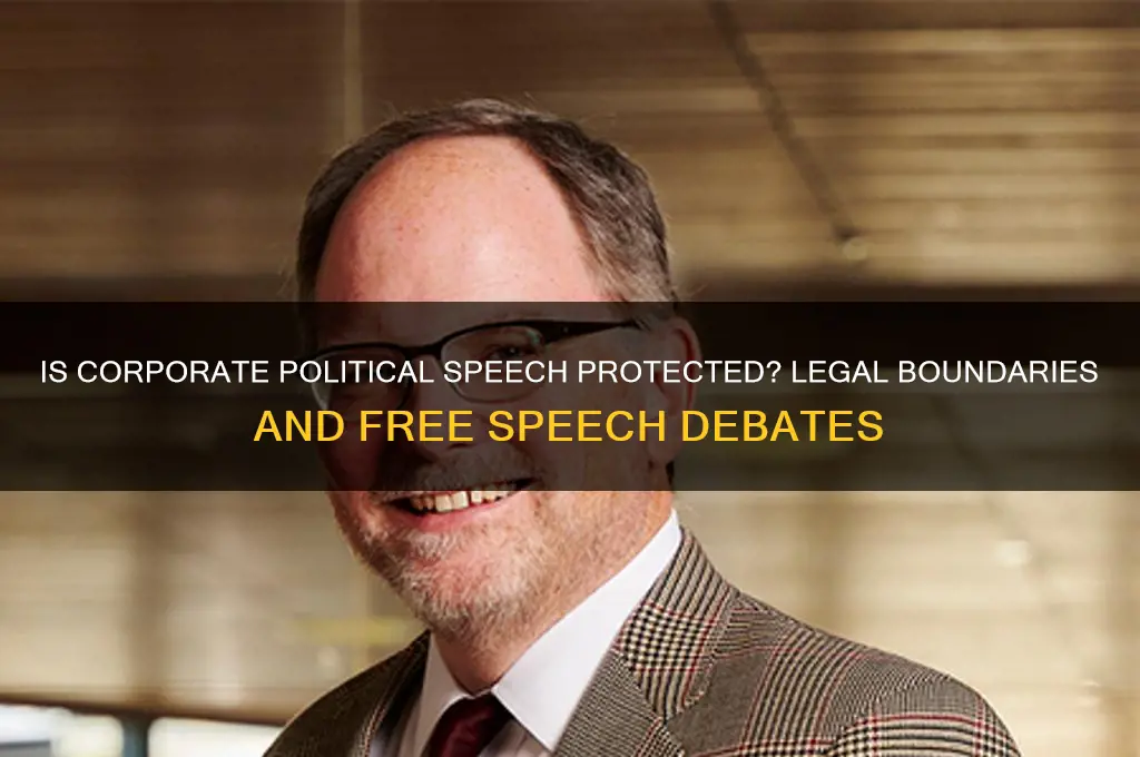 is corporate political speech protected