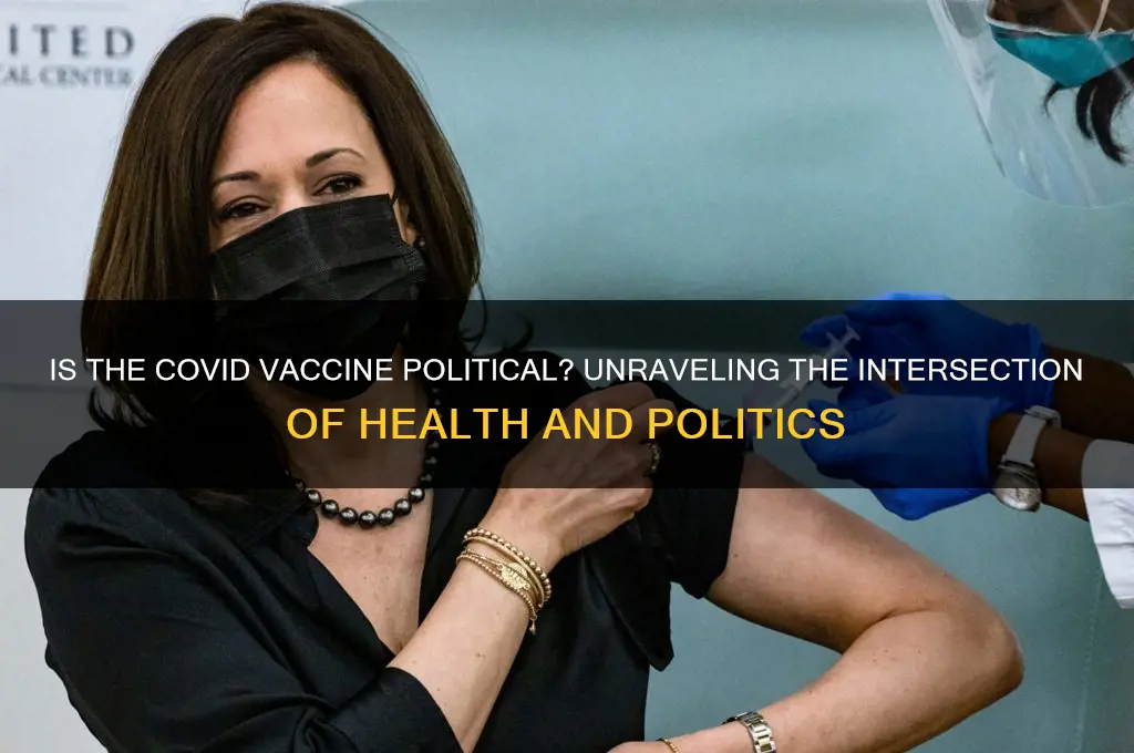 is covid vaccine political