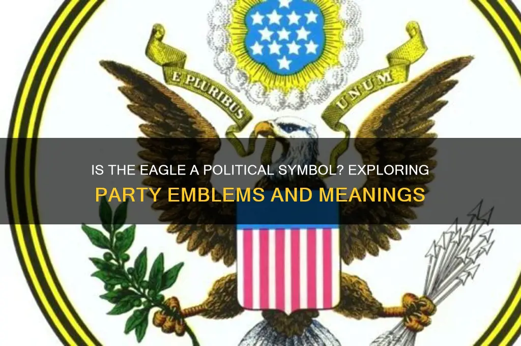 is eagle the symbol of any political party