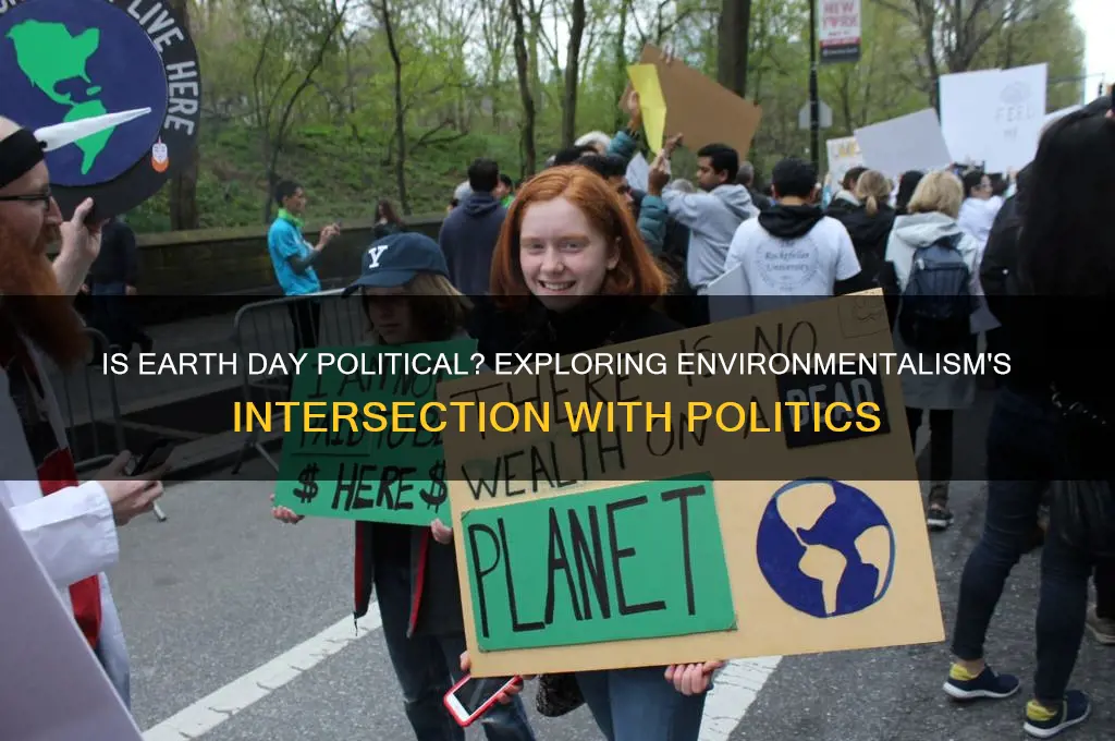 is earth day political