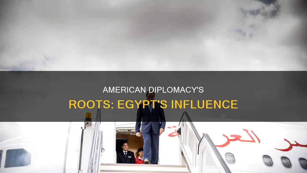 is egypt the birthplace of american diplomacy