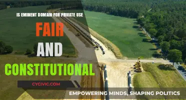 Eminent Domain: Private Use and Public Interest