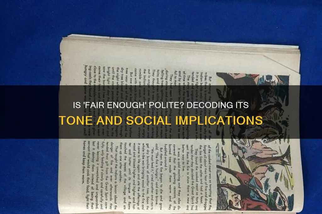 is fair enough polite