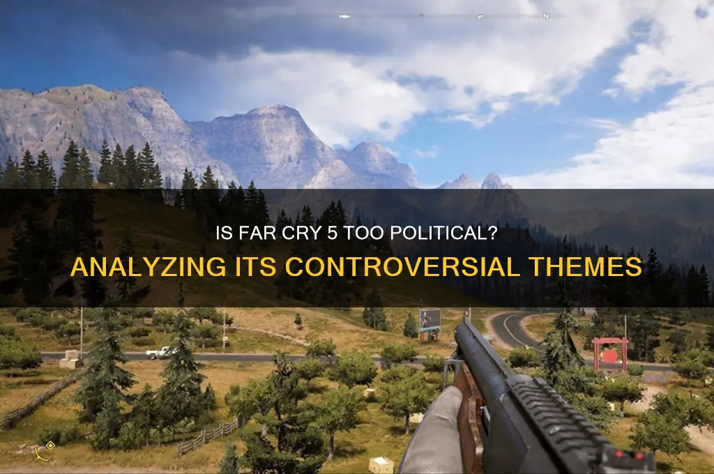 is farcry 5 too political
