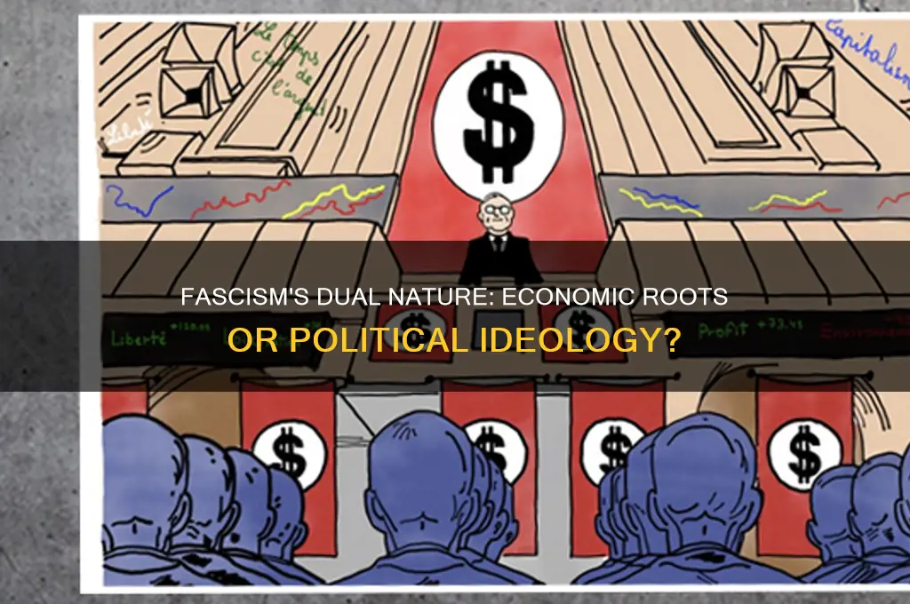 is fascism economic or political