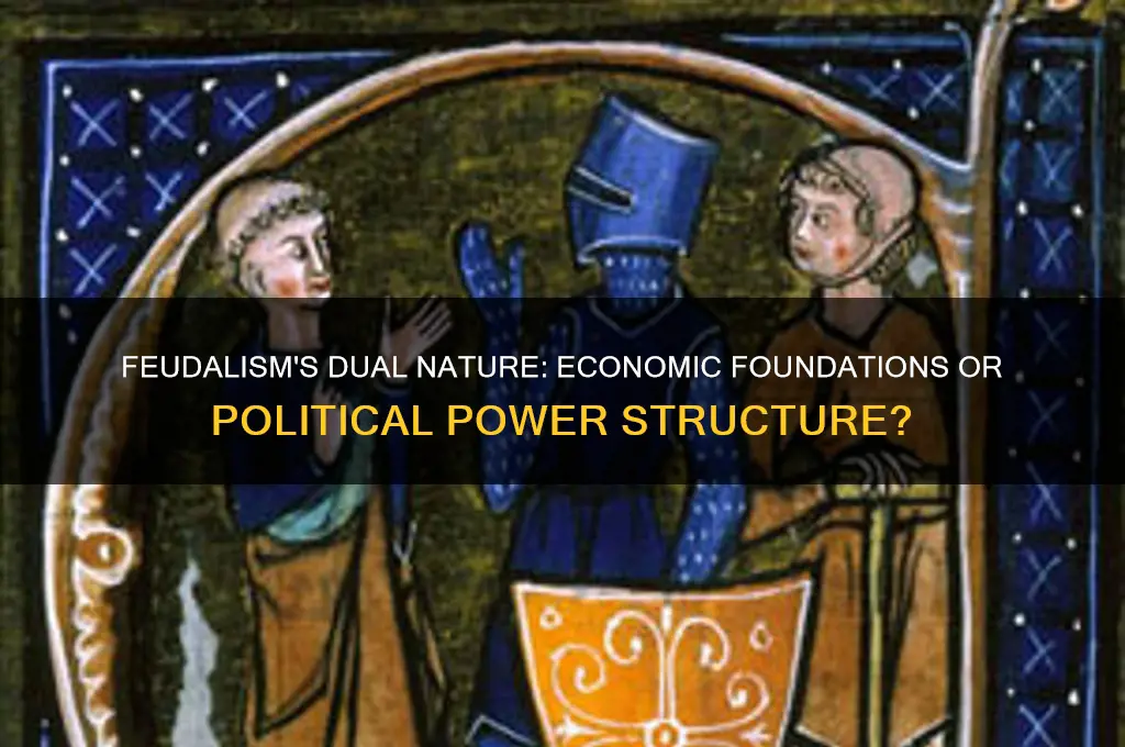 is feudalism economic or political
