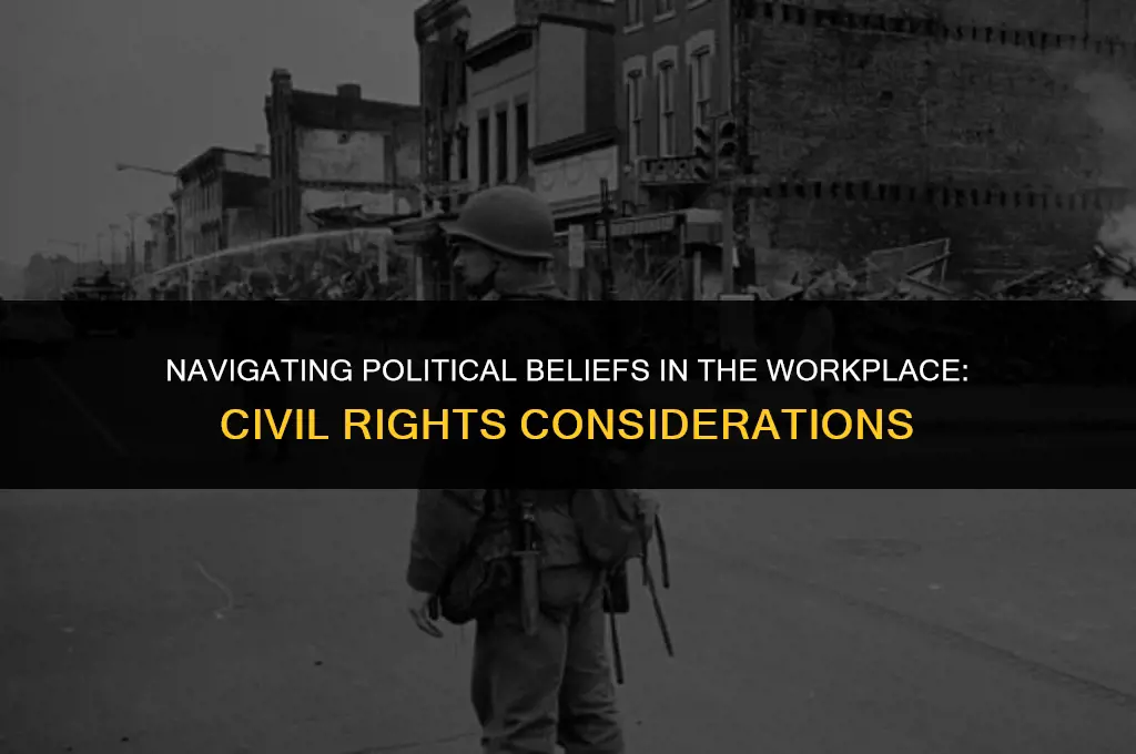 is firing someone for their politics a civil rights violation