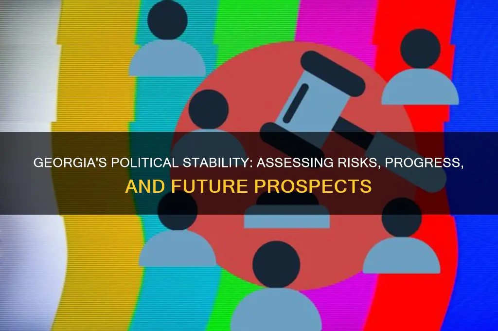 is georgia politically stable