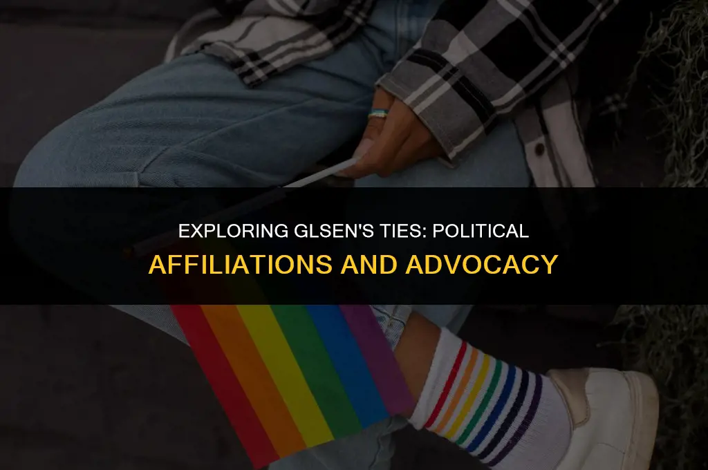 is glsen affiliated with a political organization