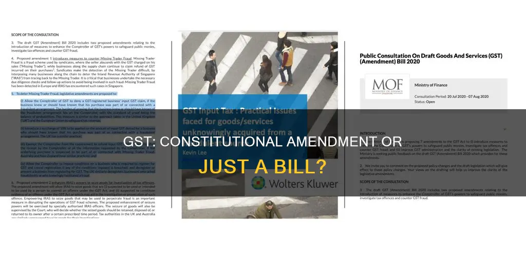 is gst a constitutional amendment bill