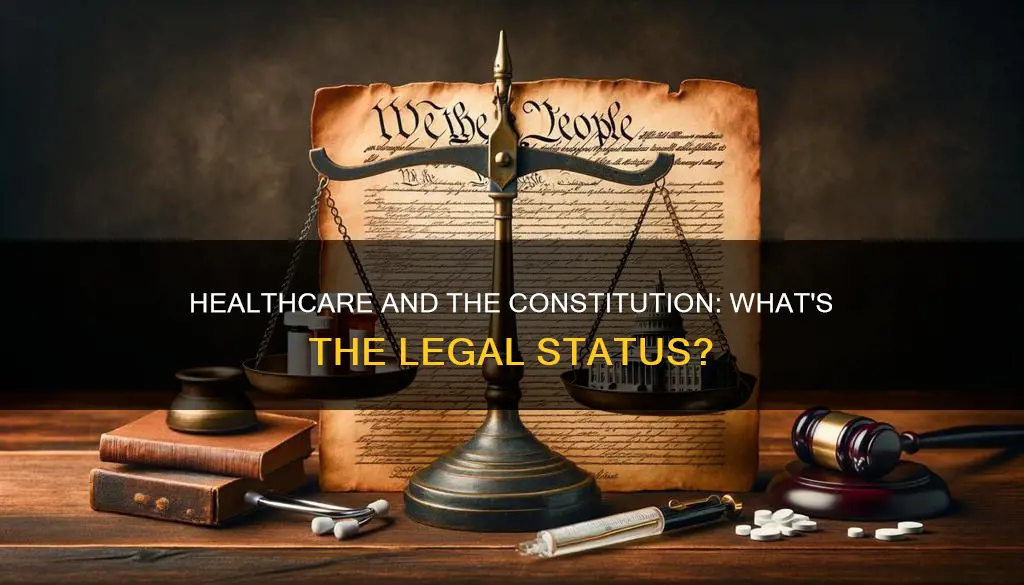 is healthcare protected by the constitution