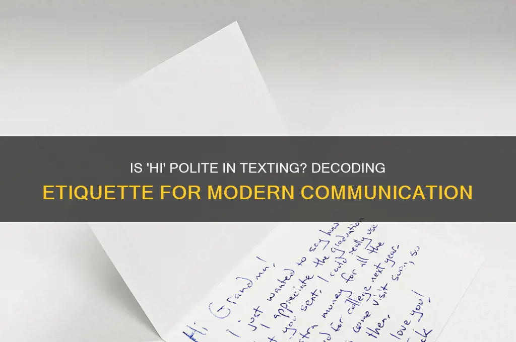 is hi polite in texting