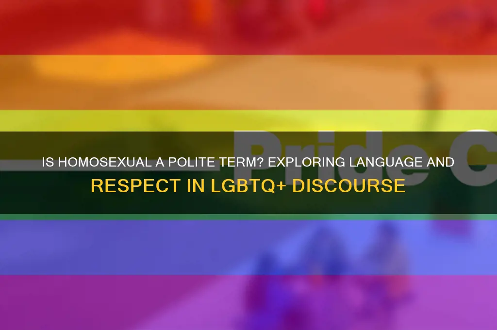 is homosexual a polite term