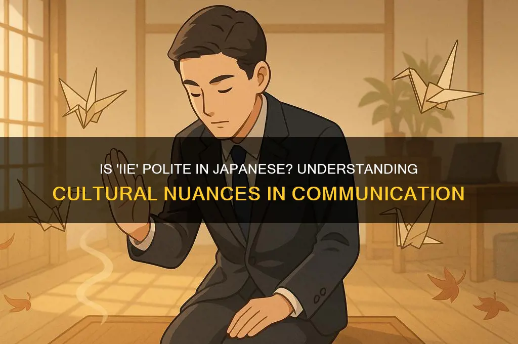 is iie polite japanese