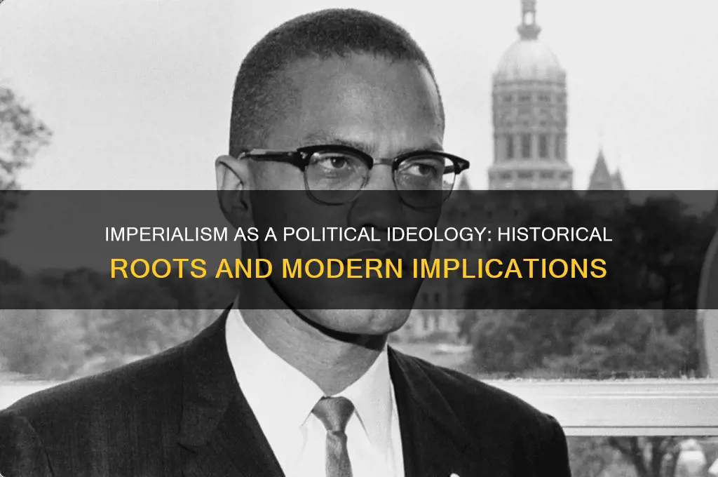 is imperialism a political ideology