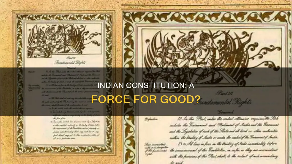is indian constitution good