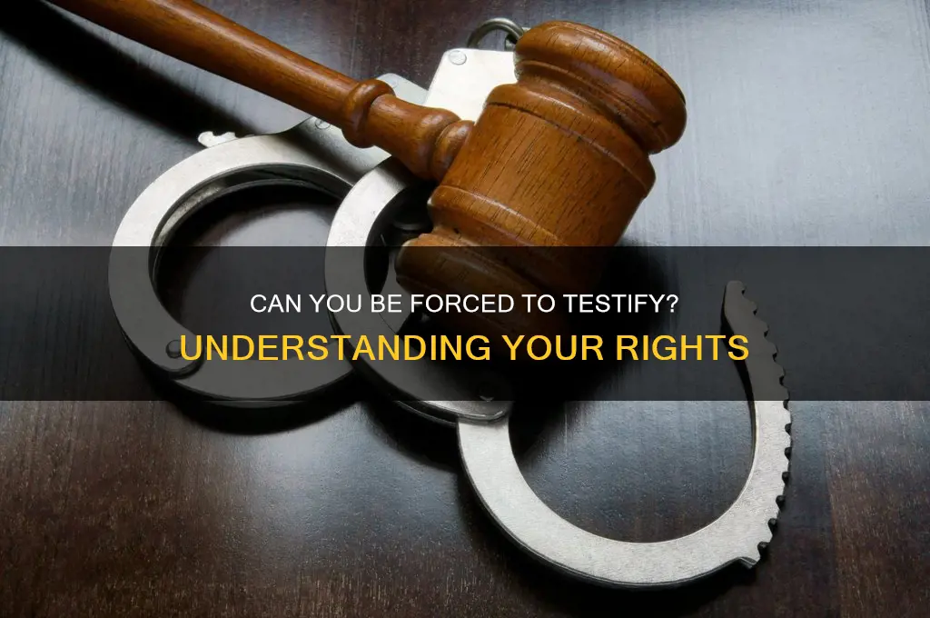 is it constitutional to force someone to testify