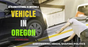 Vehicle Impound in Oregon: What the Constitution Says