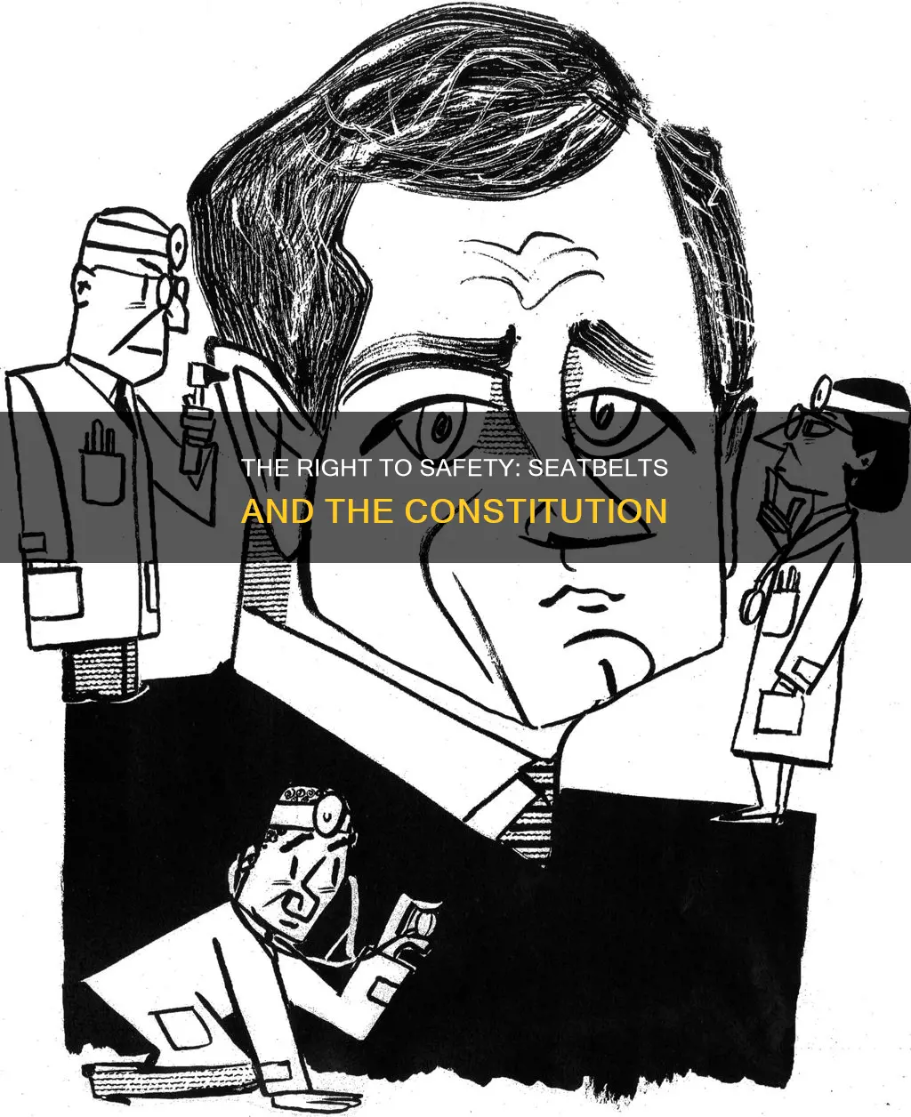 is it constitutional to make people wear seatbelts