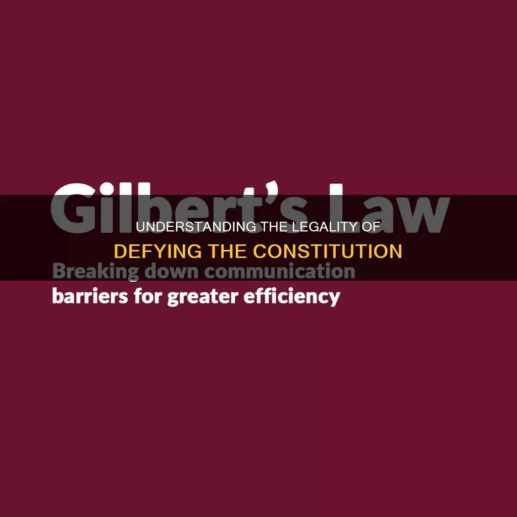 is it illegal to go against the constitution