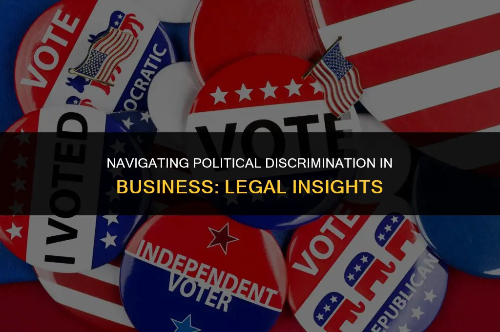 is it illegal to refuse service based on political affiliation