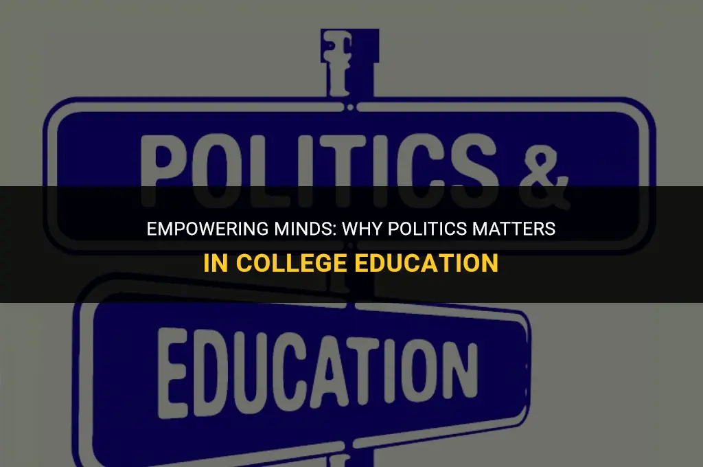 is it important for college students to study politics