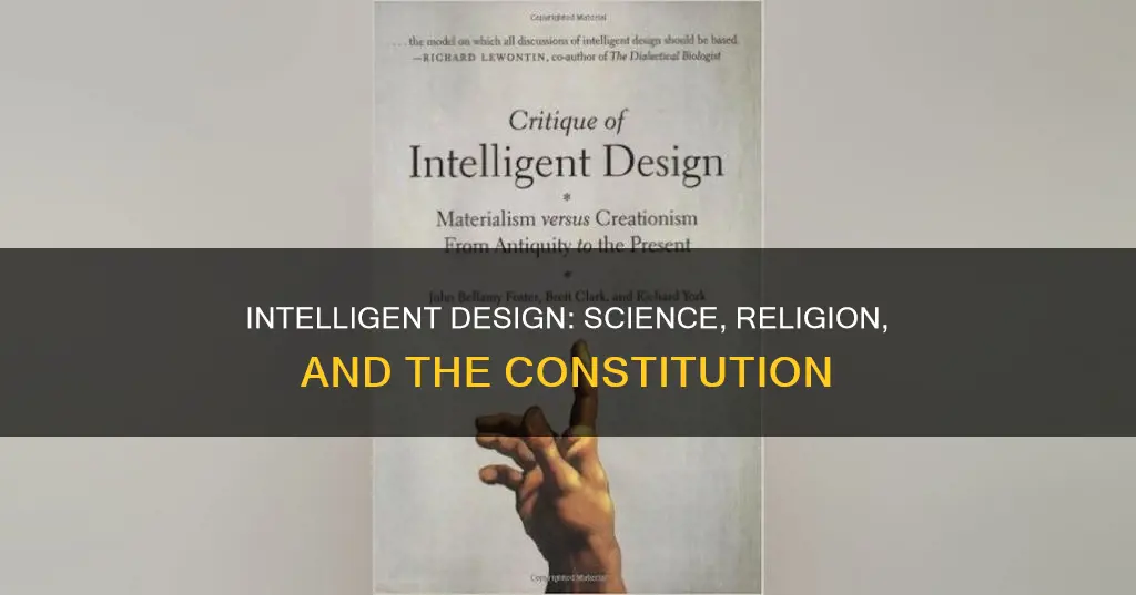 is it science yet intelligent design creationism and the constitution
