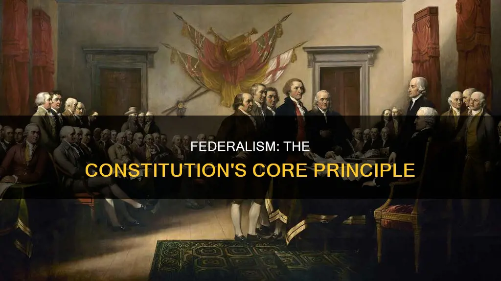 is it true that the constitution outlines federalism