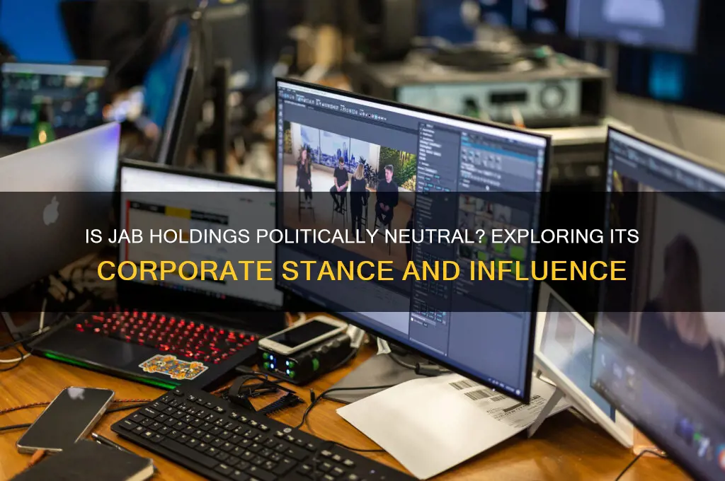 is jab holdings politically neutral