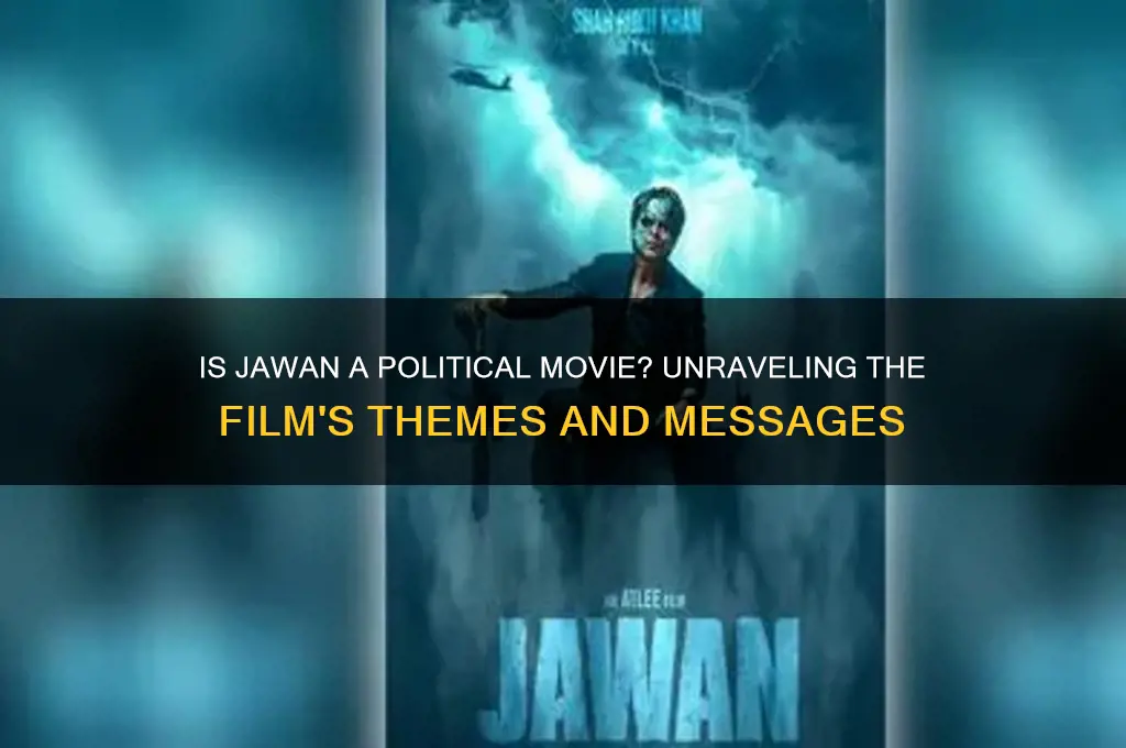 is jawan a political movie