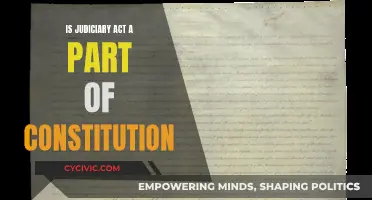 Judiciary Act: Constitutional Annex or Independent Entity?