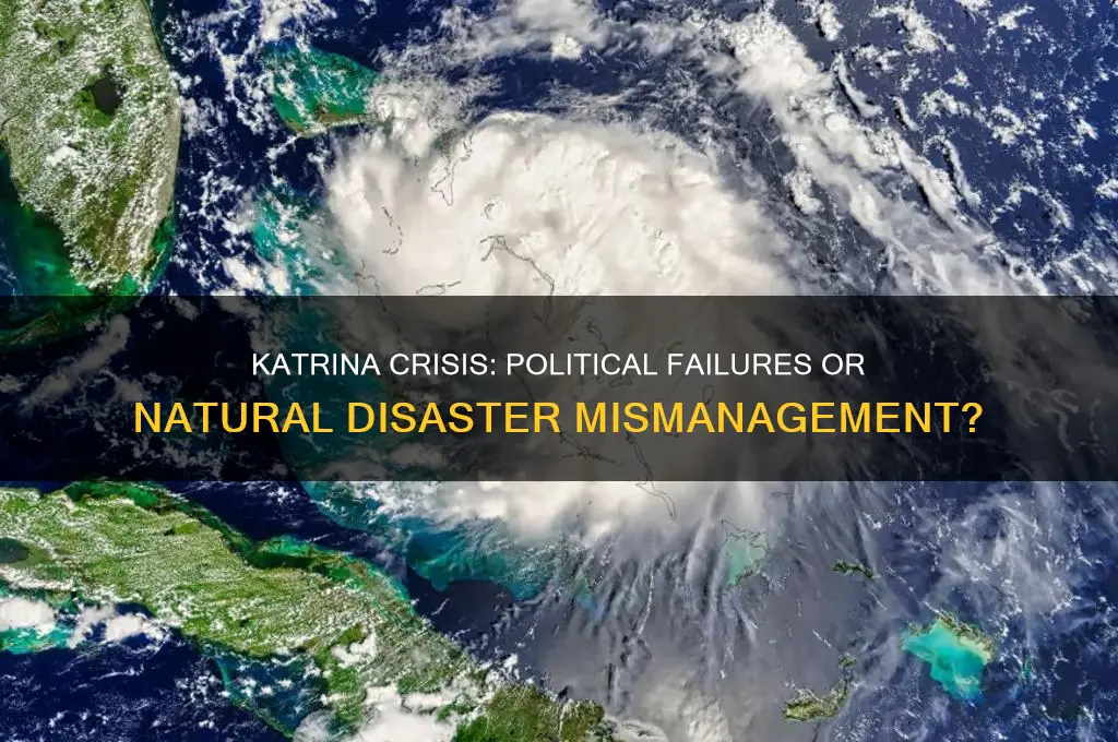 is katrina crisis political