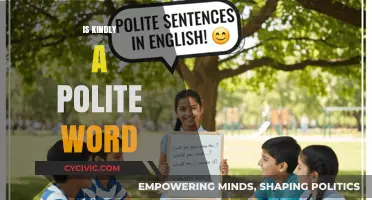Is 'Kindly' Truly Polite? Exploring Its Nuances and Cultural Implications
