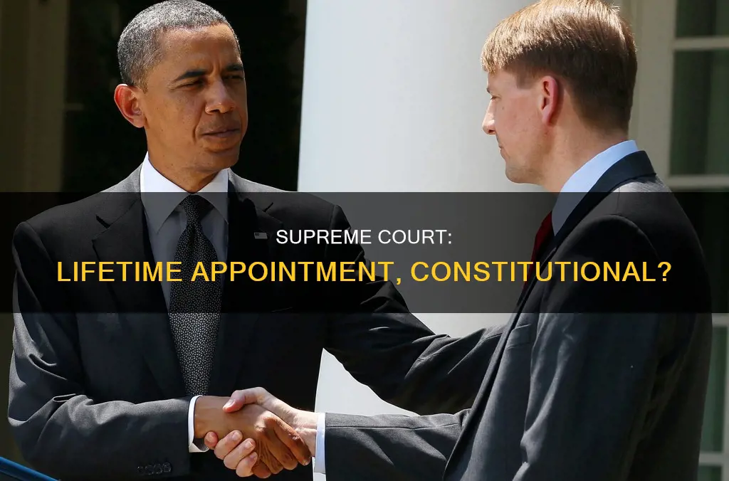 is lifetime appointment to the supreme court in the constitution