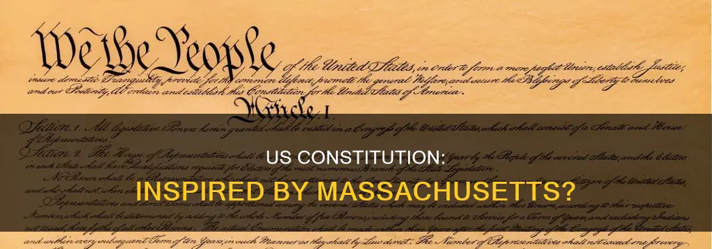 is ma constitution was basis for us constitution